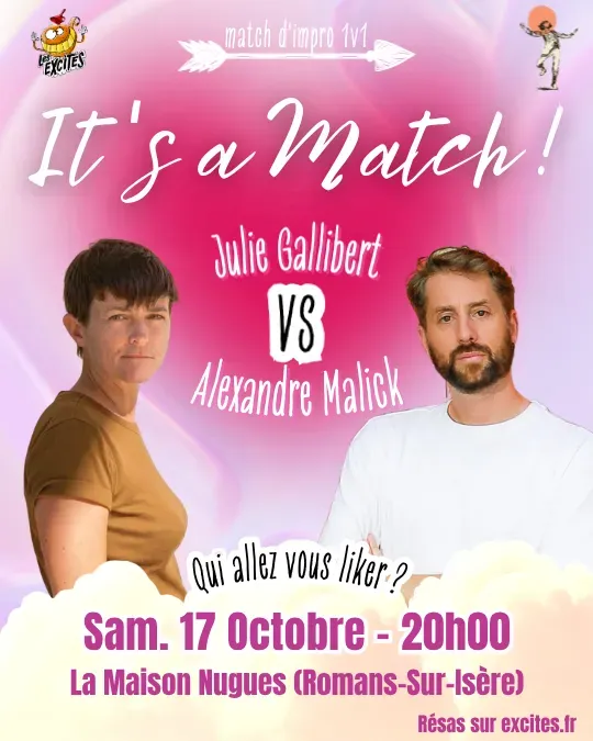 It's a Match - Julie Gallibert vs Alexandre Malick