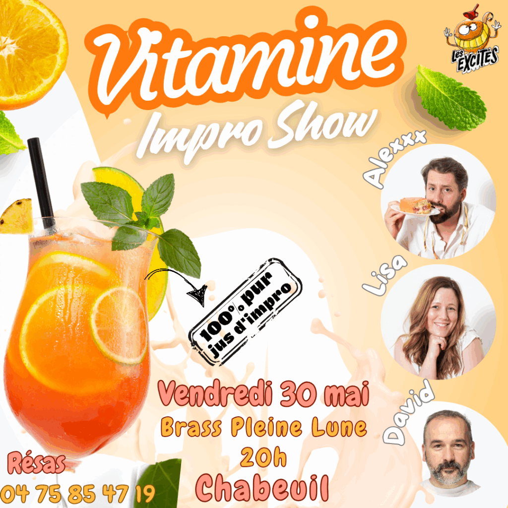 Vitamine Impro le 30 Mai à la Pleine Lune