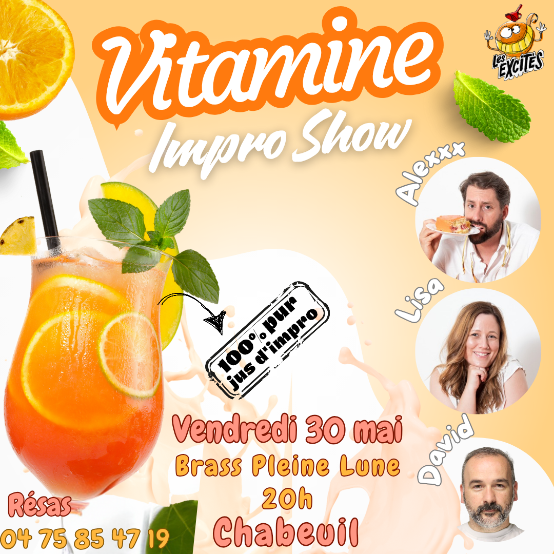 Vitamine Impro le 30 Mai à la Pleine Lune